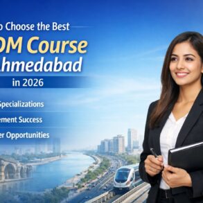 Best PGDM Course in Ahmedabad